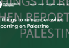 10 things to remember when reporting on Palestine